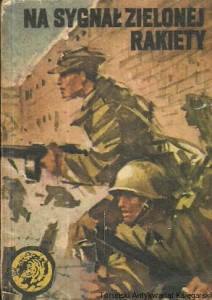 Na sygnał zielonej rakiety / Ryszard Zgórecki