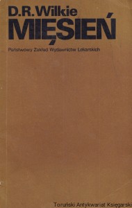 Mięsień / Prof. dr D. R. Wilkie