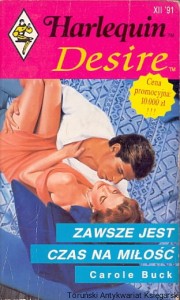 Zawsze jest czas na miłość / Carole Buck 