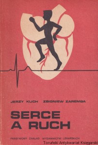 Serce a ruch / Jerzy Kuch, Zbigniew Zaremba
