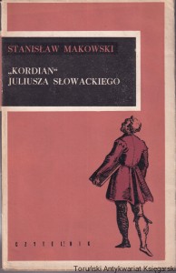 "Kordian" Juliusza Słowackiego / Stanisław Makowski 