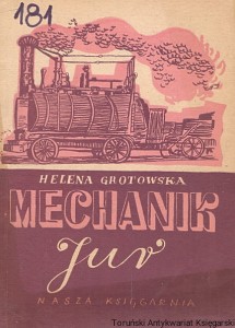 Mechanik Jur / Helena Grotowska 