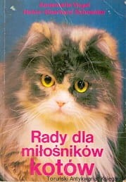 Rady dla miłośników kotów / Annemarie Vogel, Heinz-Eberhard Schneider 
