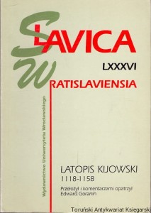 Slavica Wratislaviensia LXXXVI : Latopis Kijowski 1118-1158 / Edward Goranin (oprac.)