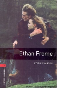 Ethan Frome / Edith Wharton