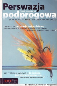 Perswazja podprogowa / Dave Lakhani 