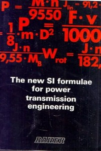 The new SI formulae for power transmission engineering / Praca zbiorowa 