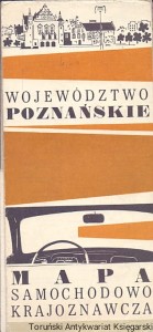Województwo Poznańskie Mapa samochodowo krajoznawcza / Brak autora 