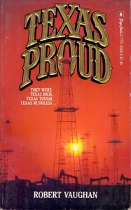 Texas Proud / Robert Vaughan