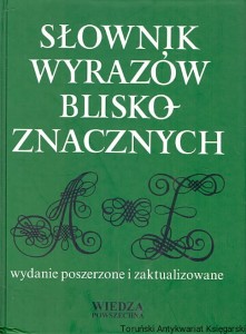 Słownik wyrazów bliskoznacznych / Praca zbiorowa 
