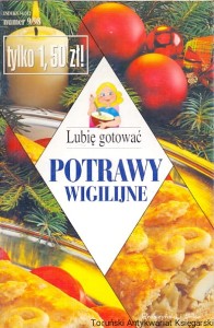 Lubię gotować nr 9/98 : Potrawy wigilijne / Praca zbiorowa 