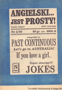 Angielski jest prosty! Nr 2/95 Wszystko o: Past Continuous, let’s go to Australia!, If you love a girl…, Super dowcipy!!! Jokes / Praca zbiorowa 