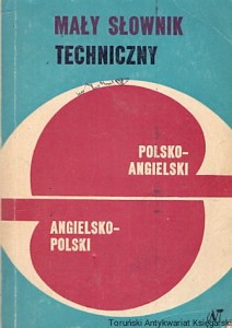 Mały słownik techniczny polsko-angielski, angielsko-polski / Sergiusz Czerni, Maria Skrzyńska  