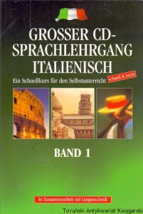 Grosser CD-Sprachlehrgang Italienisch Band 1 / Praca zbiorowa 