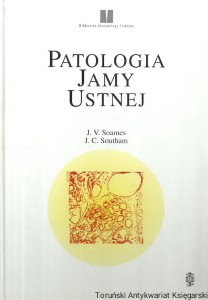 Patologia jamy ustnej / J. V. Soames, J. C. Southam