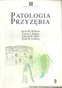 Patologia przyzębia / David M. Williams, Francis J. Hughes, Edward W. Odell, Paula M. Farthing