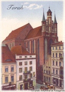 Pocztówka Toruń Kościół p.w. Wniebowzięcia Najświętszej Maryi Panny wg widokówki z początku XX wieku / Brak autora 