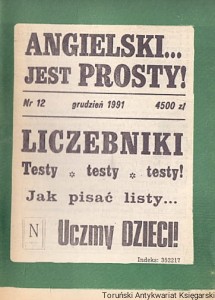 Angielski jest prosty! Nr 12 grudzień 1991 : Liczebniki, Testy, testy, testy!, Jak pisać listy…, Uczmy dzieci! / Praca zbiorowa 