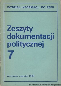 Zeszyty dokumentacji politycznej 7 : Orientacje ideowo-polityczne stolicy apostolskiej w świetle wypowiedzi Jana Pawła II / Stanisław Markiewicz 
