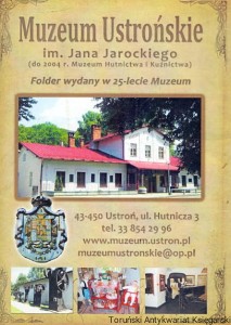 Muzeum Ustrońskie im. Jana Jarockiego : Folder wydany w 25-lecie Muzeum / Alicja Michałek (oprac.)