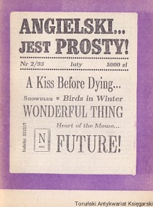 Angielski jest prosty! Nr 2/93 luty 1993 : A Kiss Before Dying…, Snowman, Birds in Winter, Wonderful thing, Heart of the Mouse, Future! / Praca zbiorowa 