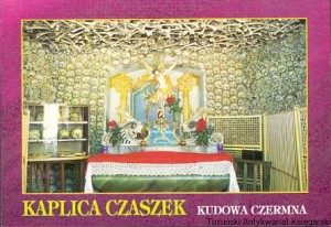Pocztówka : Kaplica czaszek : Kudowa Czermna / J. Jakowczuk (fot.)