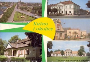 Pocztówka : Kutno : Plac 19 stycznia : Krośniewice : Dawny Zajazd : Żychlin : Zakłady maszyn Elektrycznych : Łęki Kościelne : Modrzewiowy dworek : Śleszyn : Pałac / S. Czarnogórski, A. Johann, A. Ruckgaber (fot.)