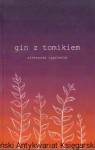 Gin z tomikiem / Aleksandra Czarnecka