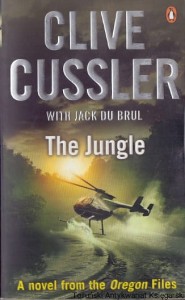 The Jungle / Clive Cussler with Jack Du Brul  