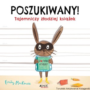 Poszukiwany tajemniczy złodziej książek / Emily MacKenzie