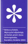 Mężczyźni objaśniają mi świat / Rebecca Solnit