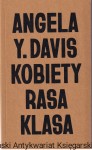 Kobiety, rasa, klasa / Angela Y. Davis