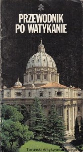 Przewodnik po Watykanie / Claudio Ceresa, Francesco Papafava