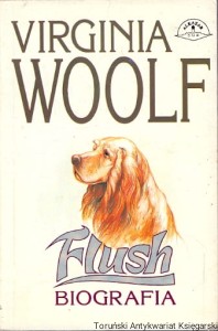 Flush Biografia / Virginia Woolf 
