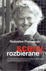 Sceny rozbierane / Radosław Piwowarski  