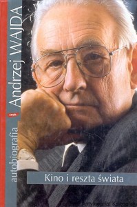 Kino i reszta świata / Andrzej Wajda 