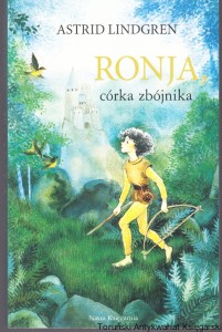 Ronja, córka zbójnika / Astrid Lindgren 