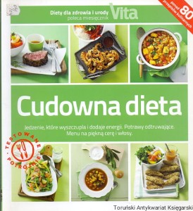 Cudowna dieta / Kate Nichols, Rebecca Squadrito, Nicole Jennings  