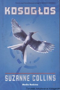 Kosogłos / Suzanne Collins 