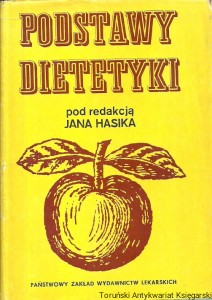 Podstawy dietetyki / Jan Hasik (red.)