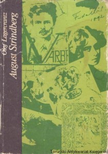 August Strindberg / Olof Lagercrantz 