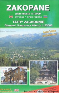 Zakopane plan miasta : Tatry zachodnie : Giewont, Kasprowy Wierch / Praca zbiorowa 