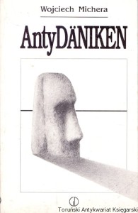 AntyDaniken / Wojciech Michera 