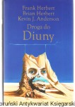 Droga do Diuny / Frank Herbert, Brian Herbert, Kevin J. Anderson