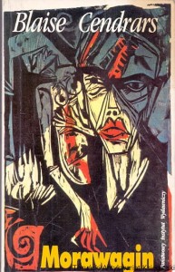 Morawagin / Blaise Cendrars 
