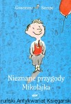 Nieznane przygody Mikołajka / Rene Goscinny, Jean-Jacques Sempe 