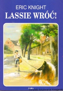 Lassie wróć! / Eric Knight 