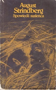 Spowiedź szaleńca / August Strindberg 