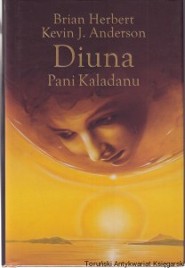 Paul z Diuny / Brian Herbert, Kevin J. Anderson (2022) Cykl: Trylogia Kaladanu Tom 2