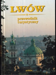 Lwów : przewodnik turystyczny